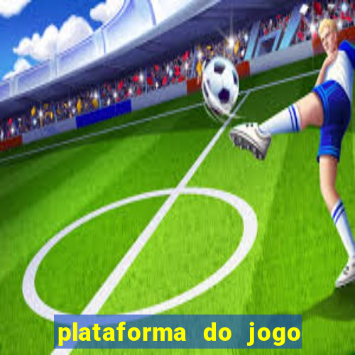 plataforma do jogo do tigre que da bonus no cadastro